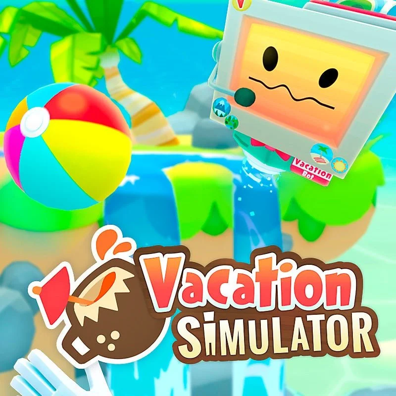 Vacation Simulator VR